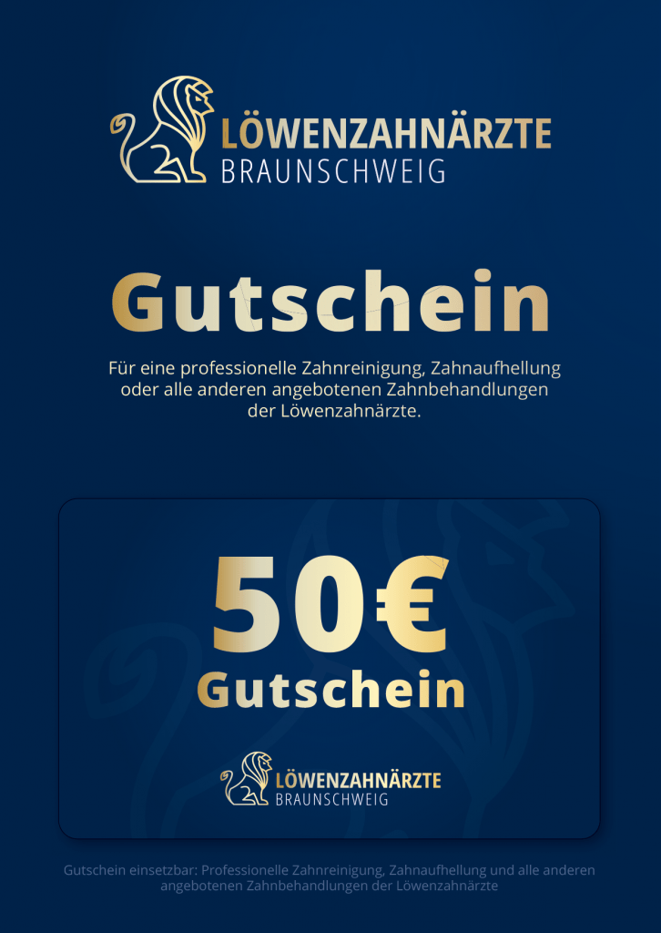 Gutschein über 50 Euro dem Zahnarzt Braunschweig - die Löwenzahnärzte